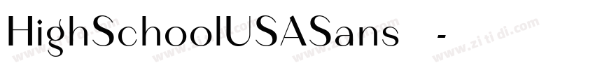 HighSchoolUSASans 普通字体转换